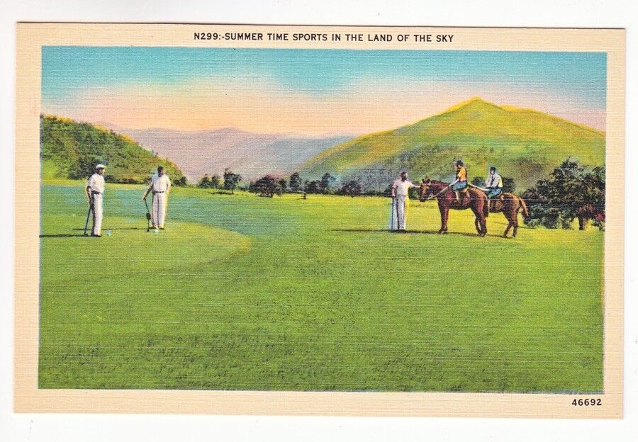 Postcard: Summer Tine Sports in The Land of the Sky - golf, horseback riding