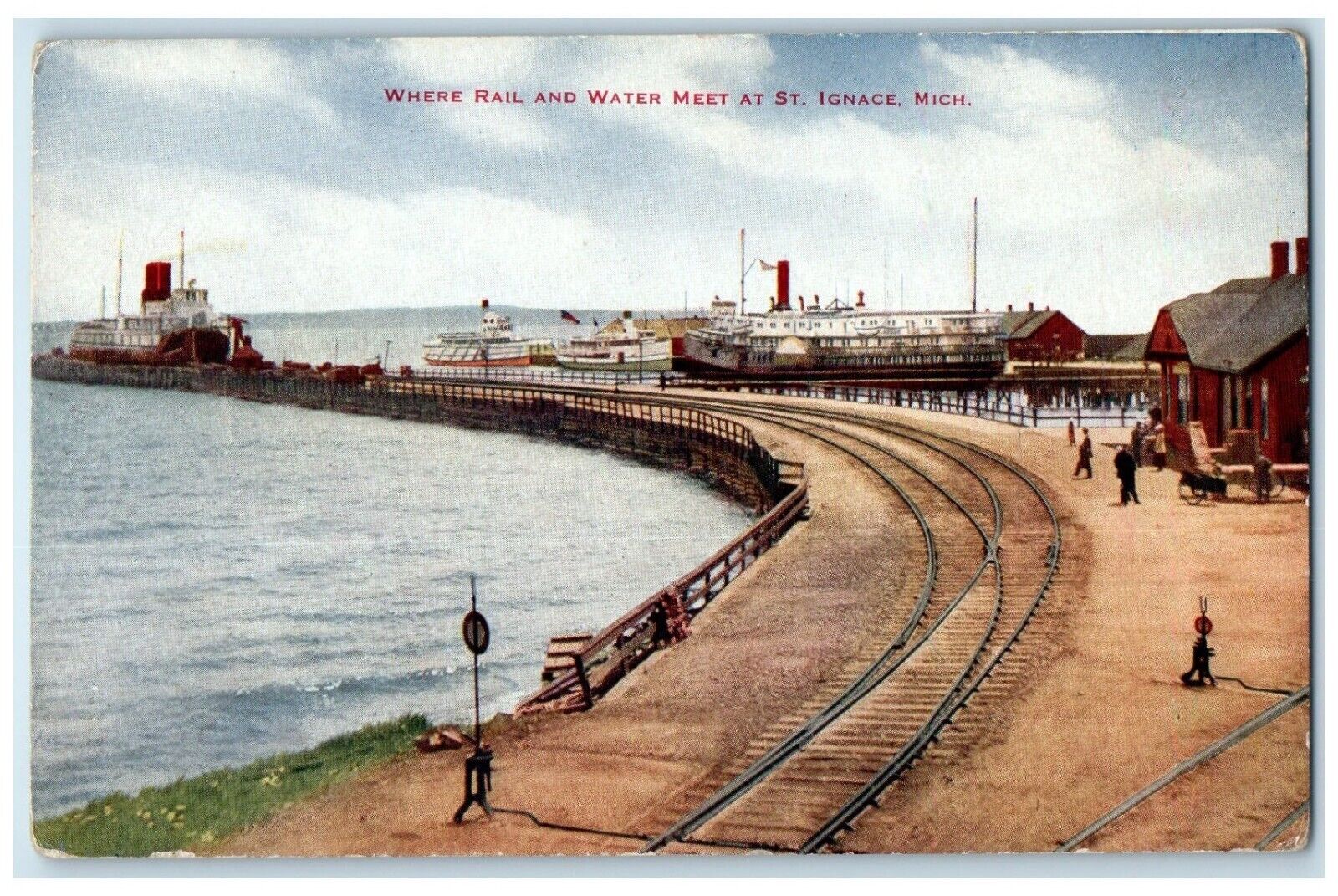 c1910\'s Where Rail And Water Meet At St. Ignace Michigan MI, Steamer Postcard