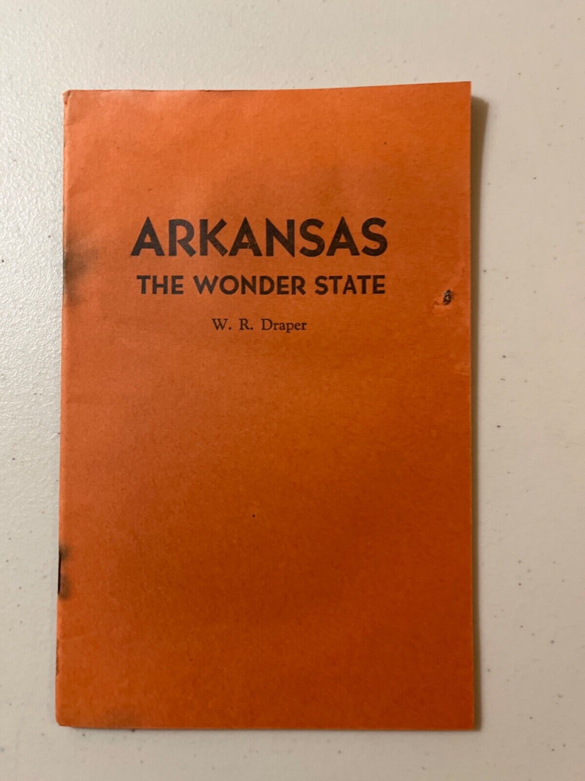 1946 Arkansas The Wonder State W.R. Draper