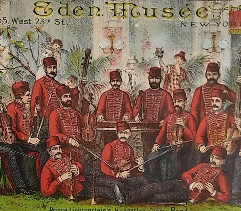 Graphic 1880s Trade Card Eden Musee 55 West 23rd St NY Vtg Hungarian Gipsy Band