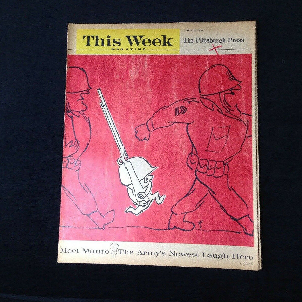 THIS WEEK Magazine - June 28, 1959 - “Munro The Army’s Laugh Hero”,  \