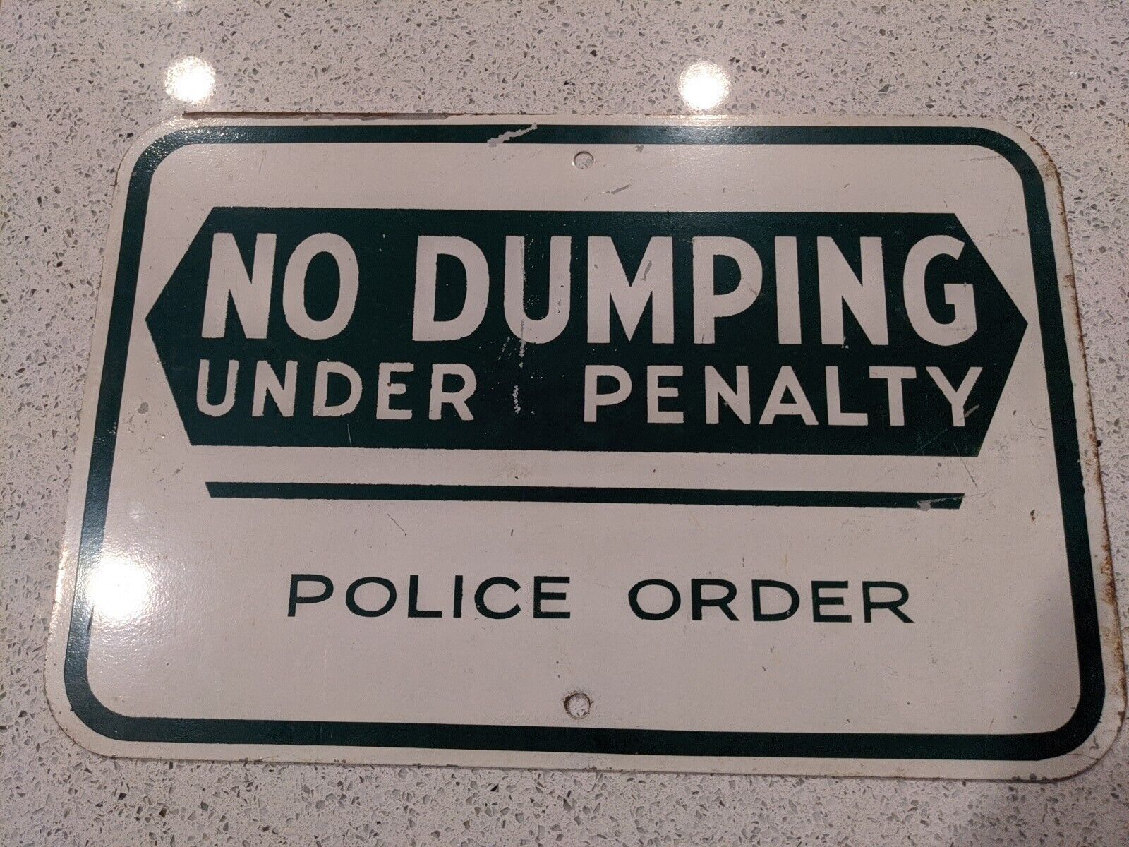 NO DUMPING  UNDER PENALTY POLICE ORDER- Heavy Steel Green/ White Sign - Vintage