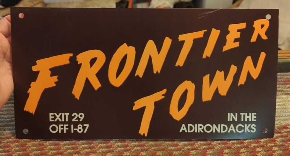VINTAGE FRONTIER TOWN NEW YORK STATE SOUVENIR ATTRACTION TRAVEL Cardboard Sign