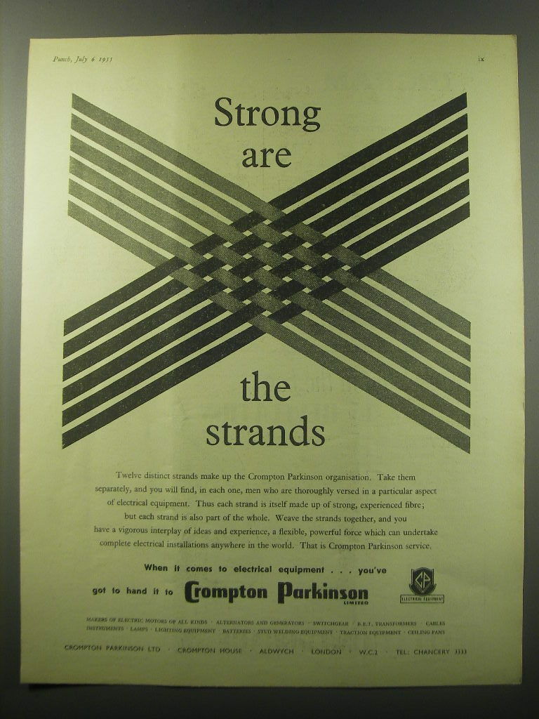 1955 Crompton Parkinson Limited Ad - Strong are the strands
