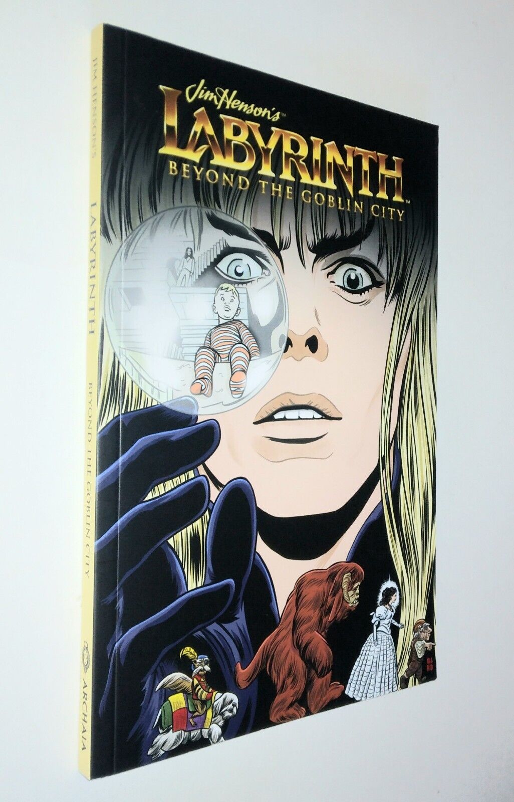 Jim Henson's Labyrinth: Complete Short Story Collection: Beyond the Goblin City