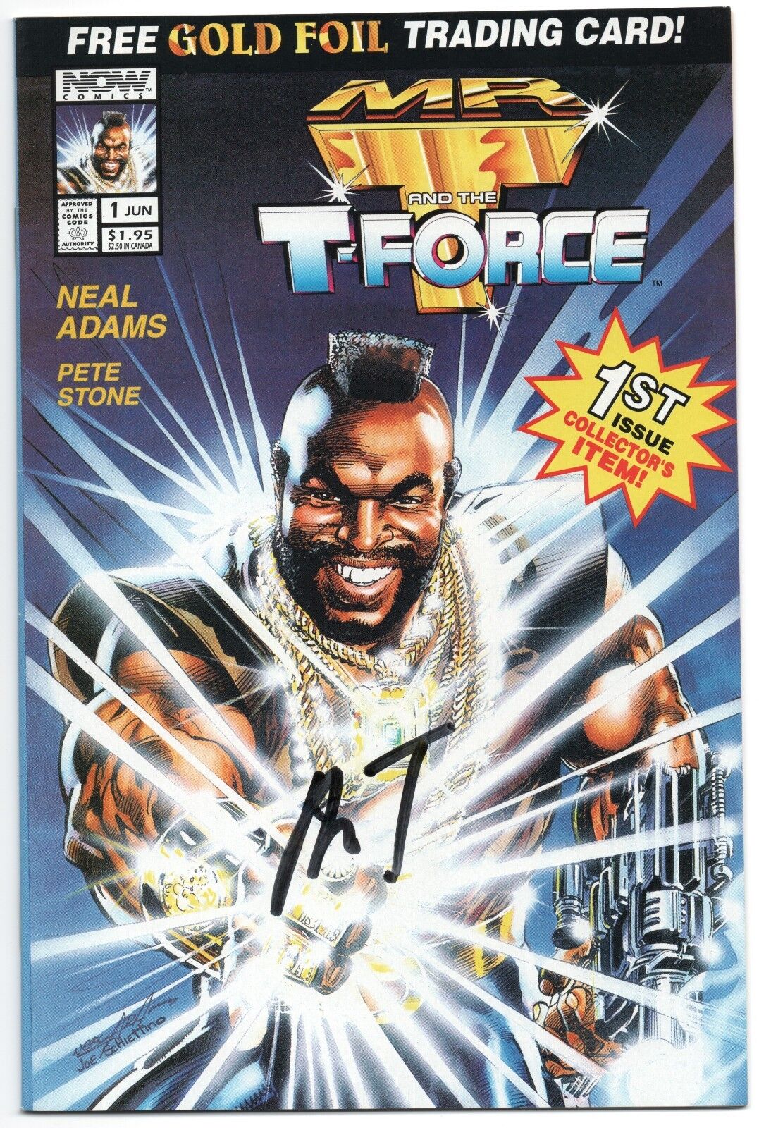 Mr. T And The T-Force 1 Now 1993 NM- Signed B. A. Baracus Laurence Tureaud Card