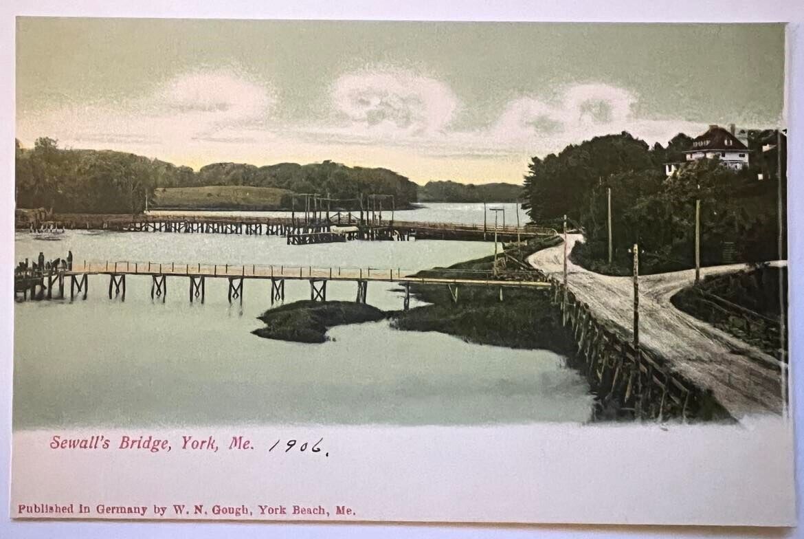 Postcard Sewall's Bridge, York, Maine 1906 (gray scan line not on postcard) N96