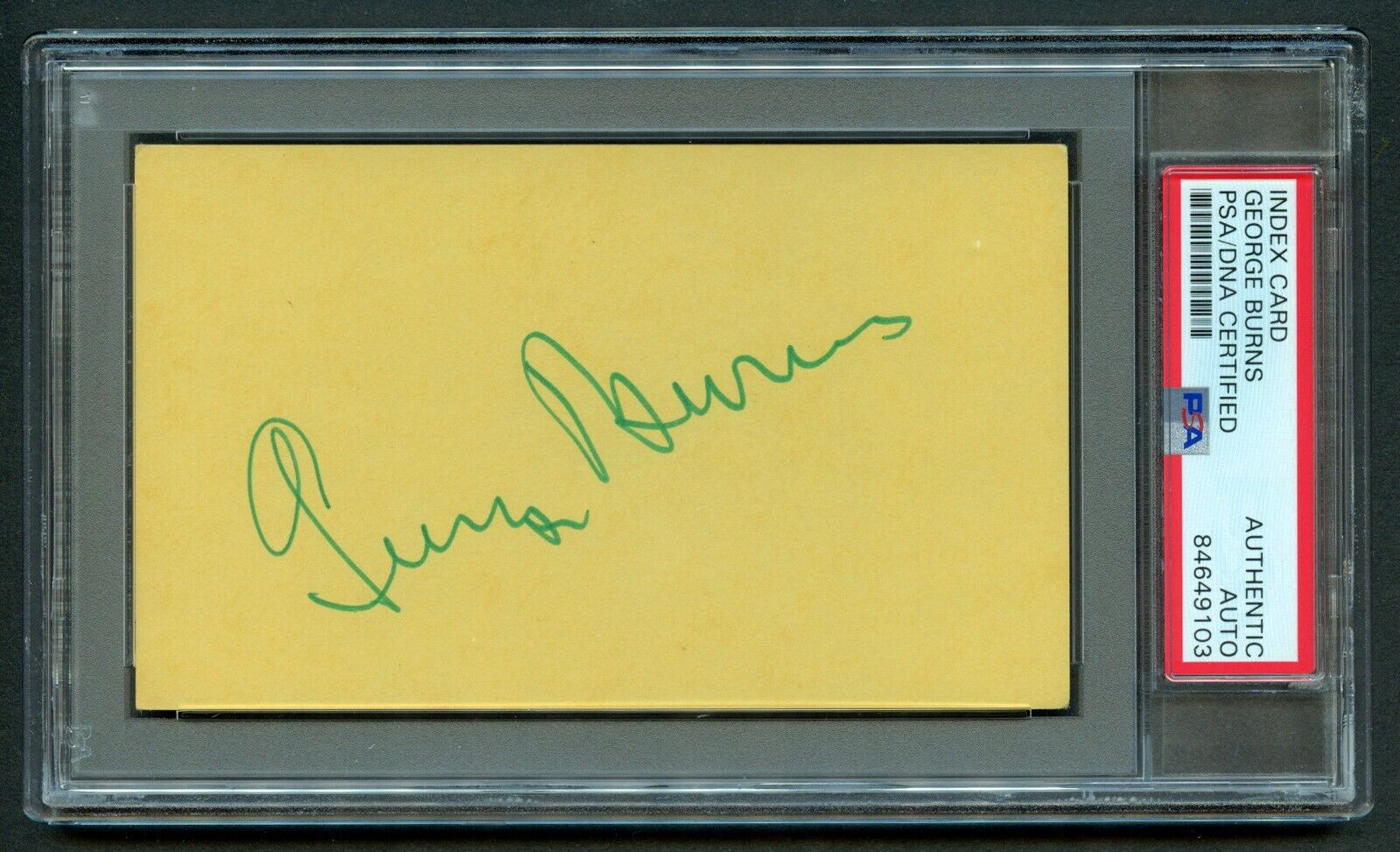 George Burns signed autograph auto Vintage 3x5 Comedian, Actor & Singer PSA Slab