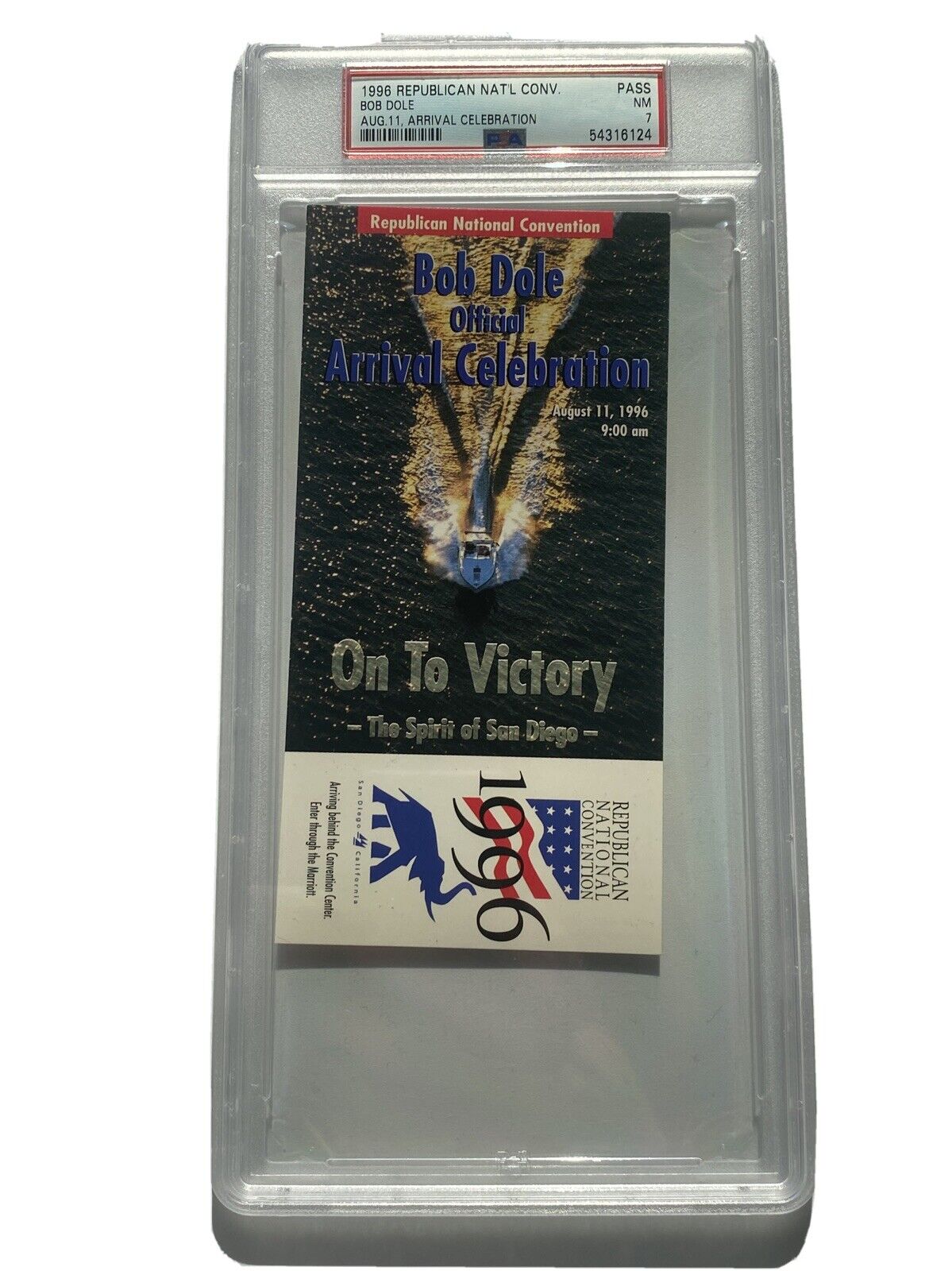 1996 Republican National Convention Senator Bob Dole Arrival Ticket Pass PSA 7