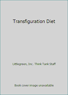 Transfiguration Diet: An Extraordinarily Advanced Turnaround Concept...
