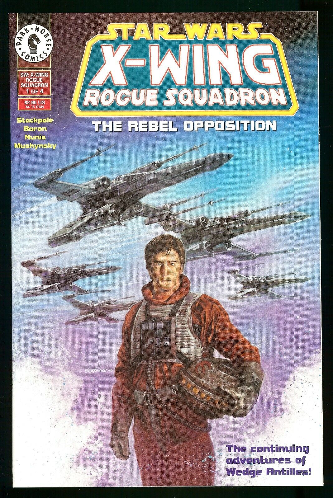STAR WARS X-WING ROGUE SQUADRON (1995) #1 REBEL OPPOSITION 1st PRINT