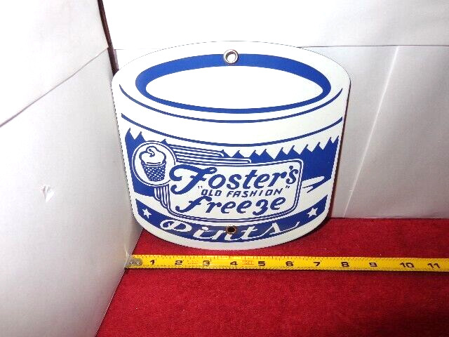 7 x 7 in FOSTER`S OLD FASHION FREEZE & ICE CREAM ADV. SIGN HEAVY METAL # S 136