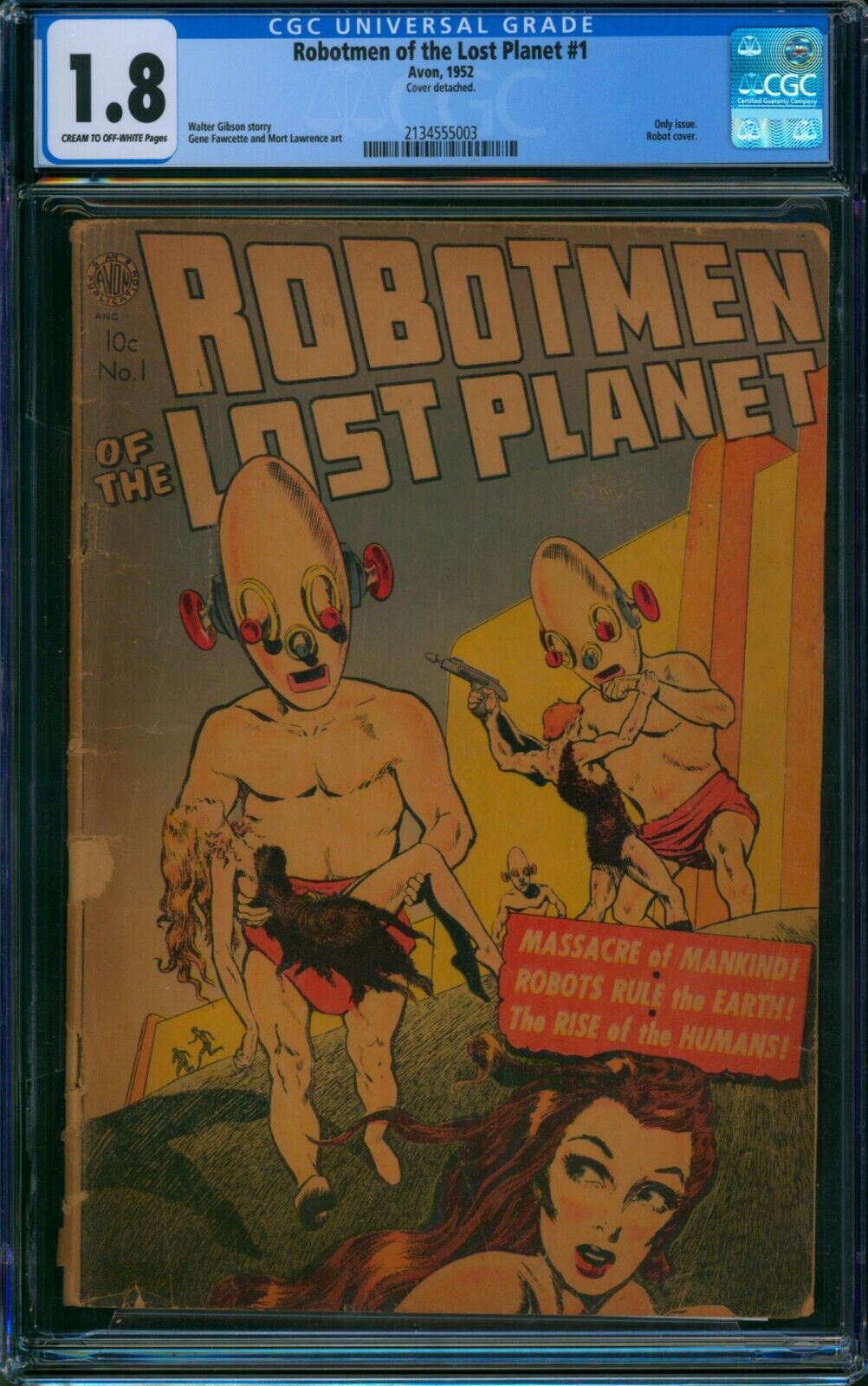 Robotmen of the Lost Planet #1 (1952) ⭐ CGC 1.8 ⭐ Golden Age Sci-Fi Avon Comic