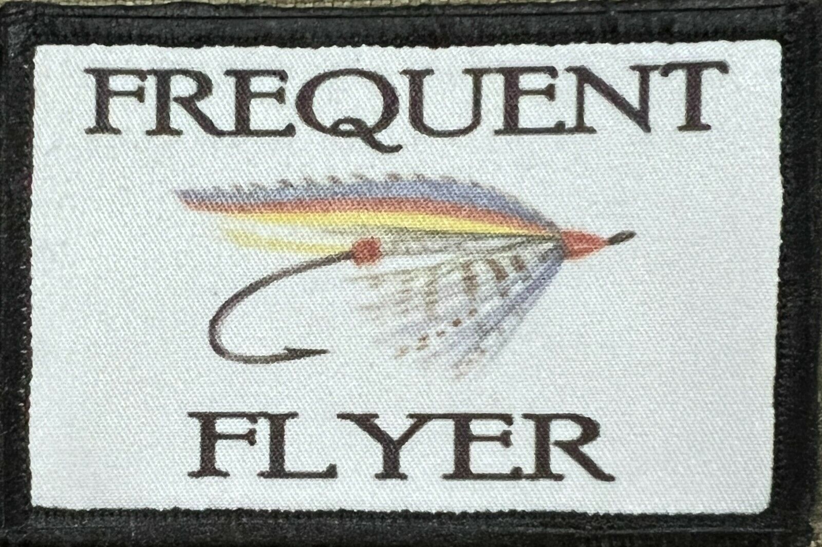 Frequent Flyer Fishing Morale Patch Tactical Military Army USA Fisherman