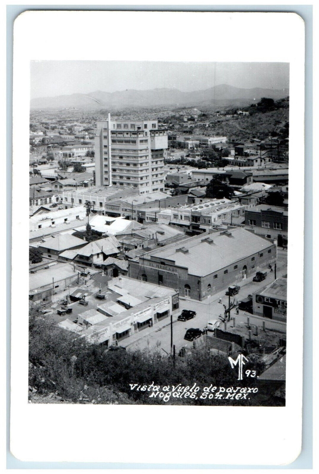 c1910 Vista a Vuelo De Pajaro Nogales Sonora Mexico RPPC Photo Postcard