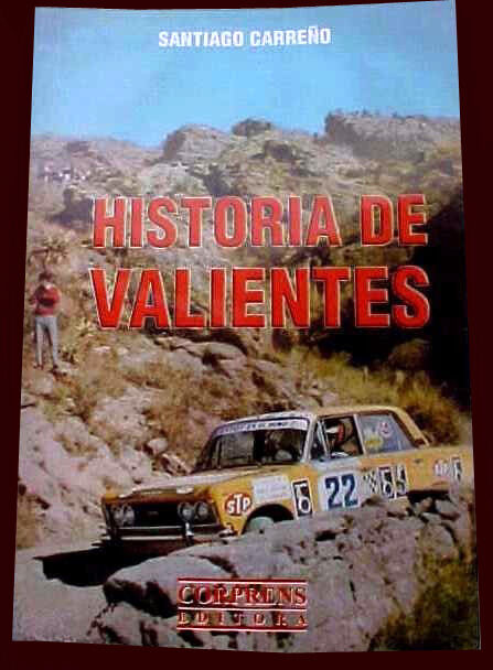 HISTORIA DE VALIENTES - FIAT COMPETITION HISTORY 1970/1989 - Book Argentina