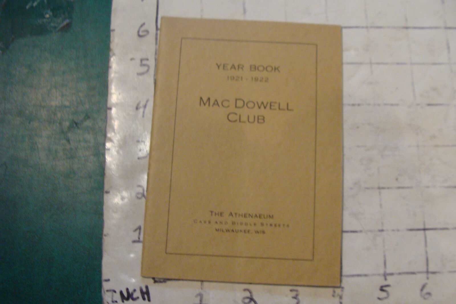 vintage 1921-22 year book MACDOWELL CLUB the athenaeum Milwaukee, Wis. 21pgs