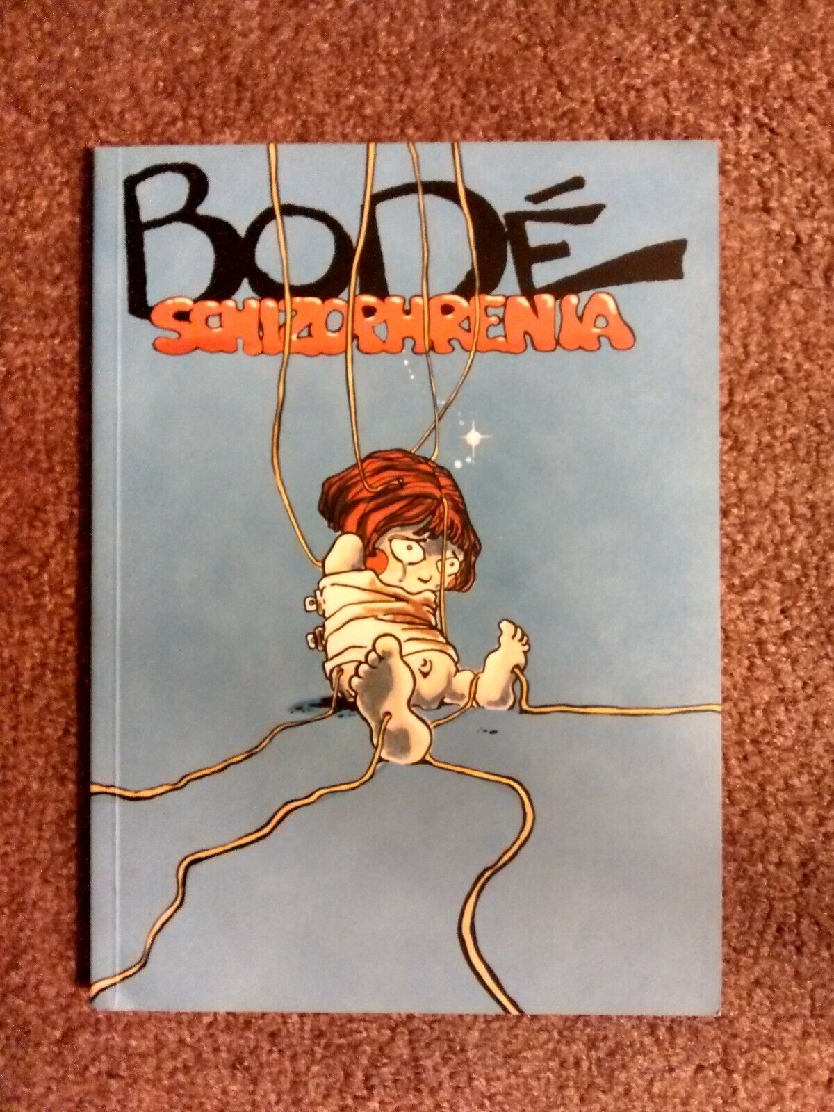 BODE SCHIZOPHRENIA- Vaughn Bode (Graffiti Art Legend) '01 1st PB Print*RARE+OOP