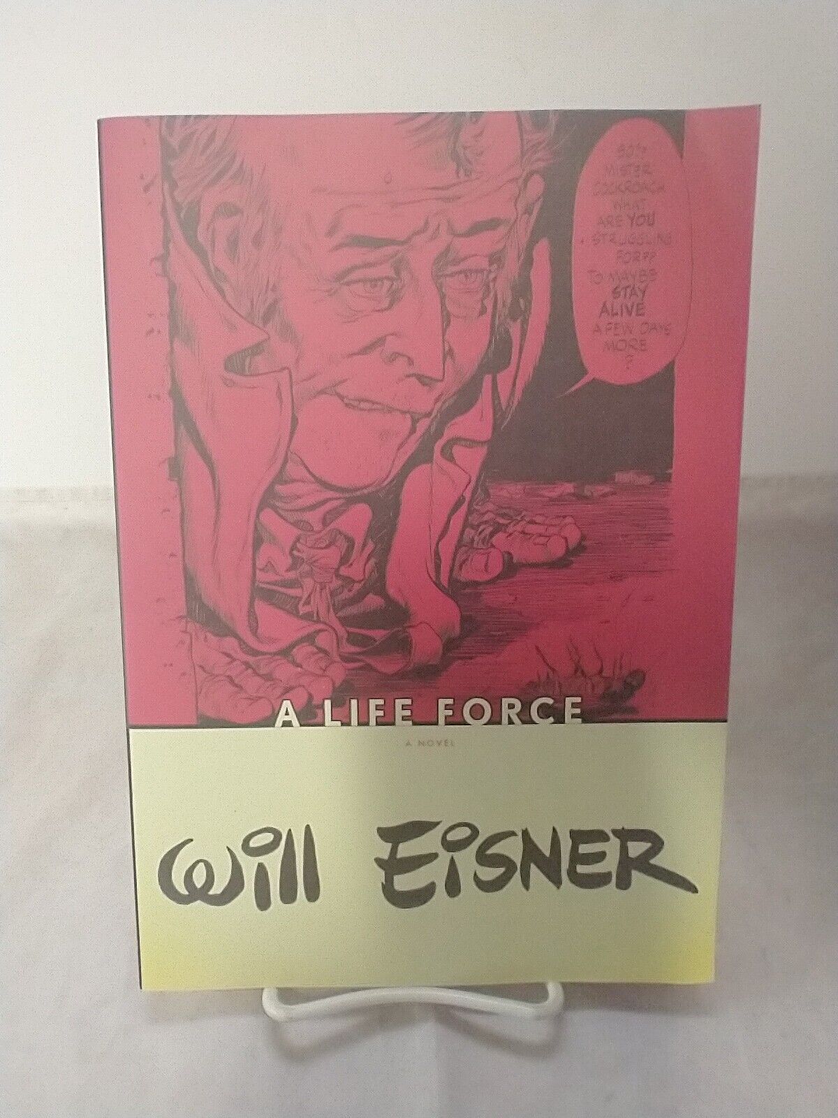 A Life Force Will Eisner Trade Paperback New