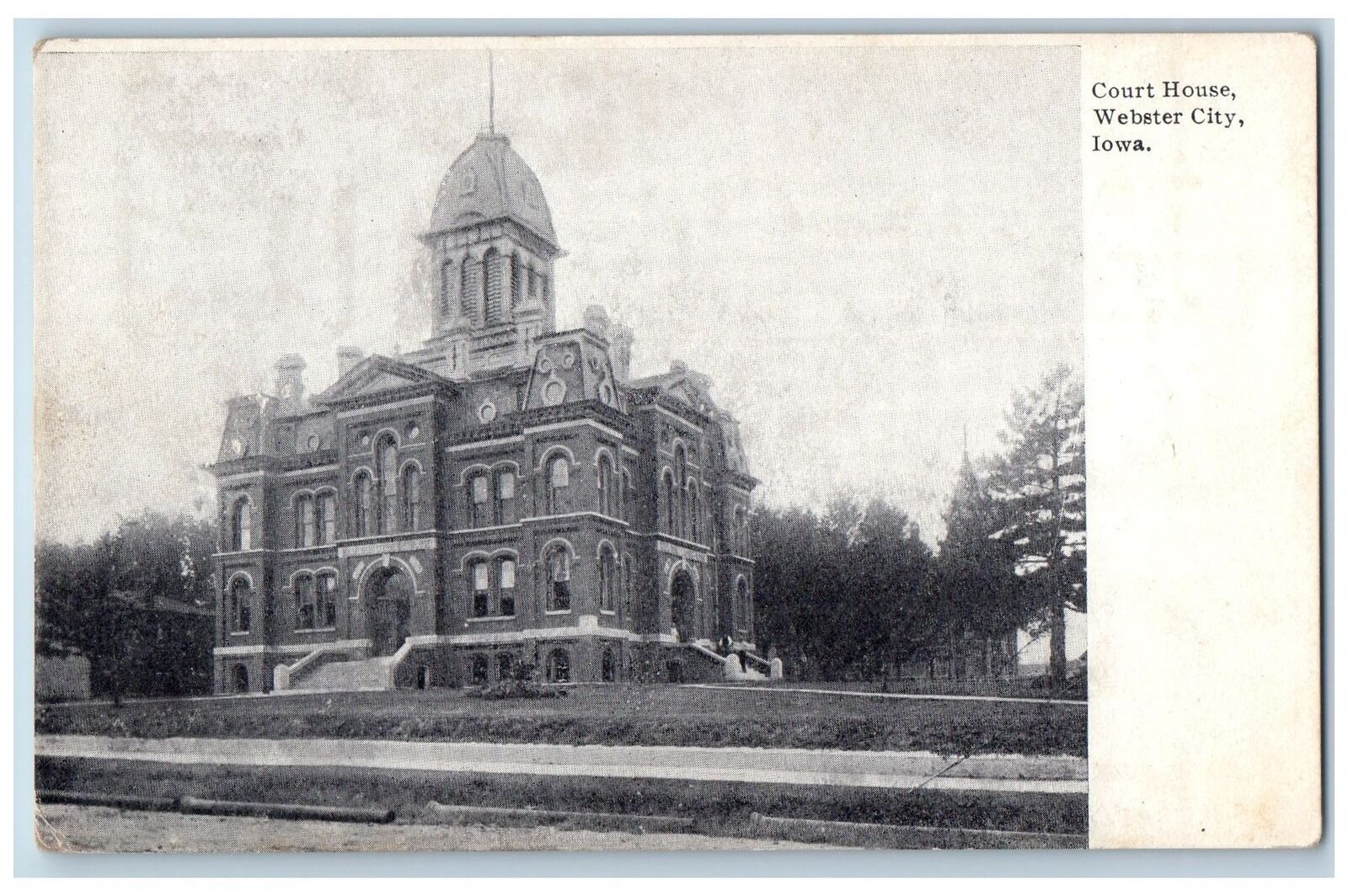 c1905's Court House Building Tower Entrance Dirt Road Webster City Iowa Postcard