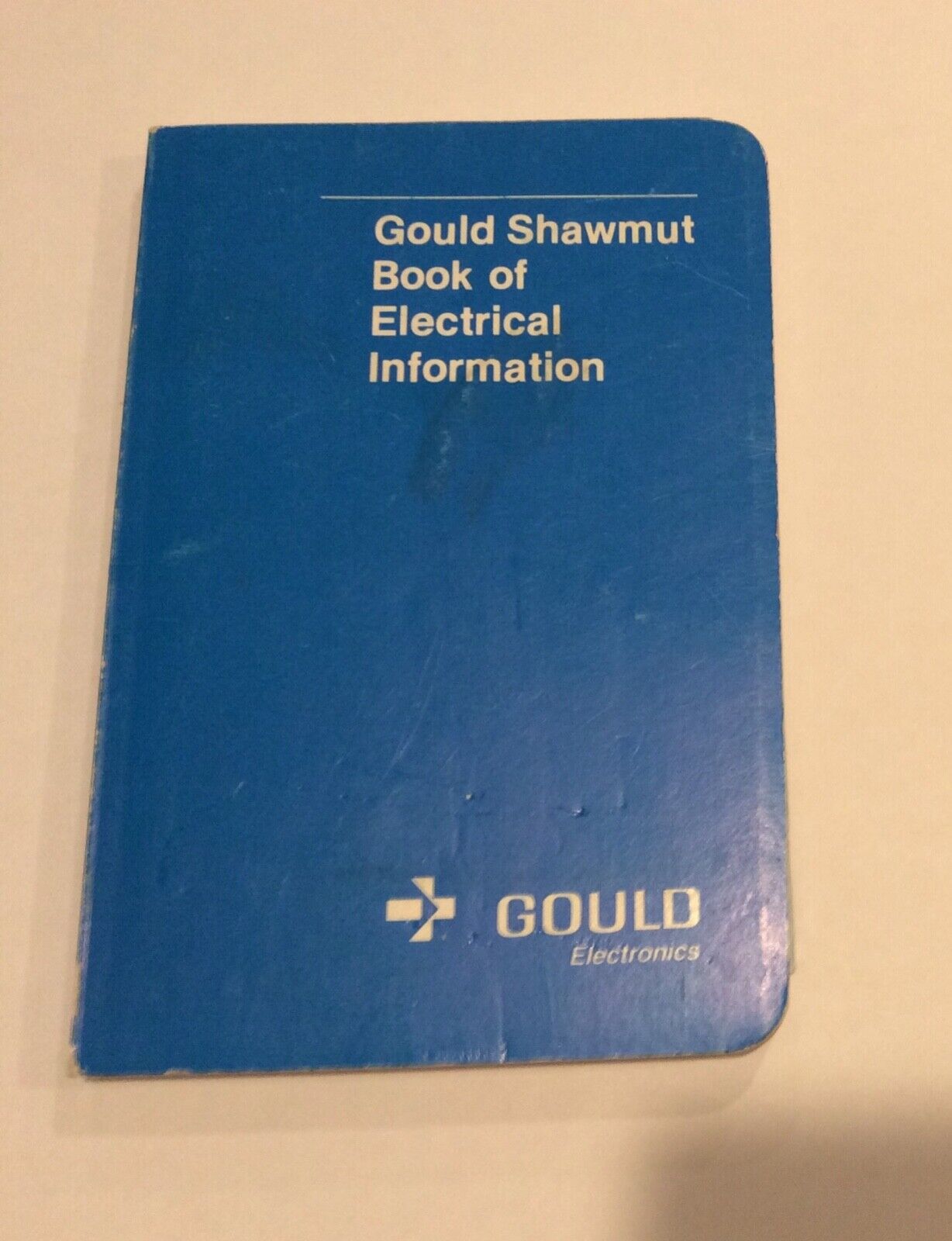 Gould Shawmut Book of Electrical Information by Gould Electronics