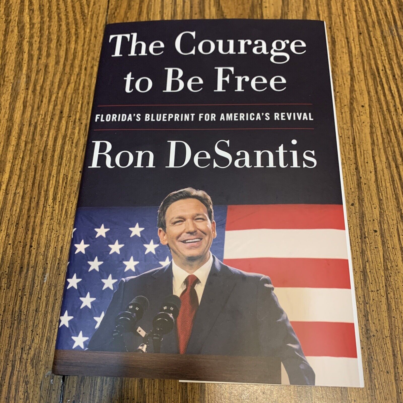 signed gov Ron DeSantis Signed 1st Edition Book 'The Courage to Be Free' 2024