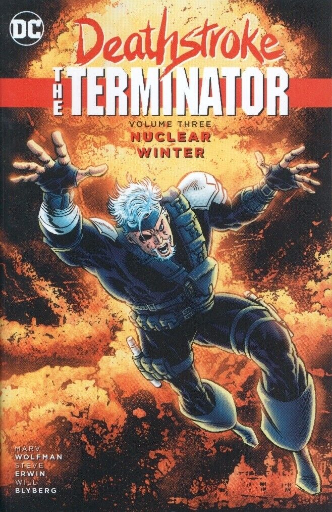 DEATHSTROKE THE TERMINATOR TPB VOL 3 NUCLEAR WINTER REPS #14-20 NEW