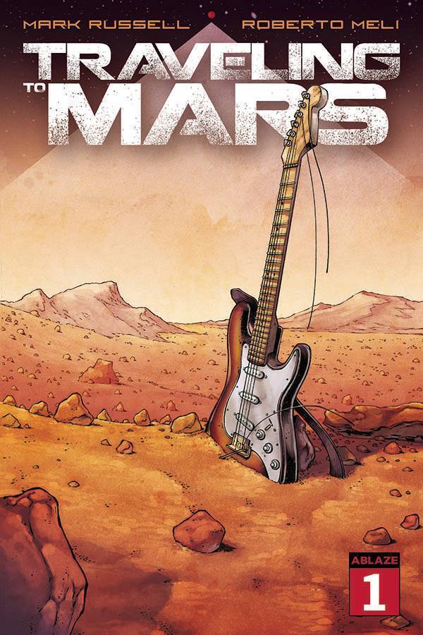 Traveling To Mars #1-6 | Select Covers | Covers Ablaze 2022-2023