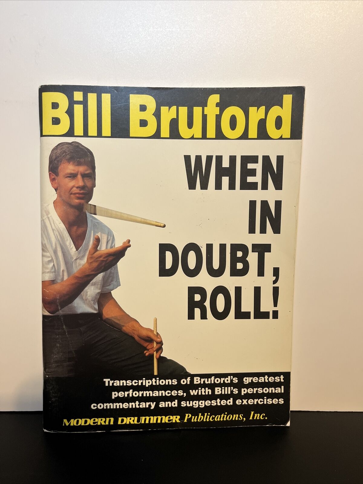 When In Doubt, Roll Drum Instructional Book. Autographed Book On Back Cover.