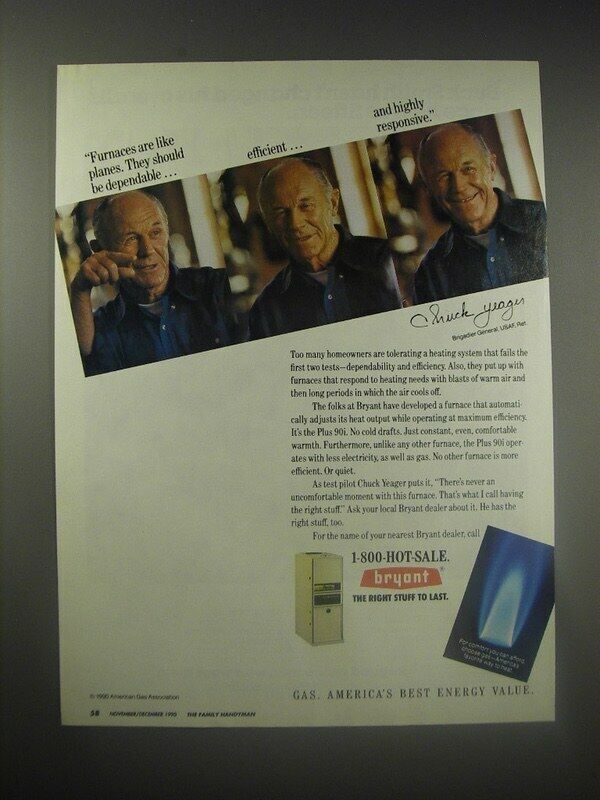1990 Bryant Plus 90i Furnace Ad - Chuck Yeager - Furnaces are like planes.