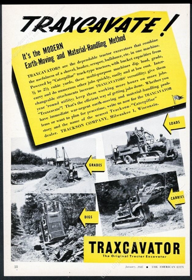 1945 Caterpillar crawler tractor Traxcavator excavator 4 photo trade print ad