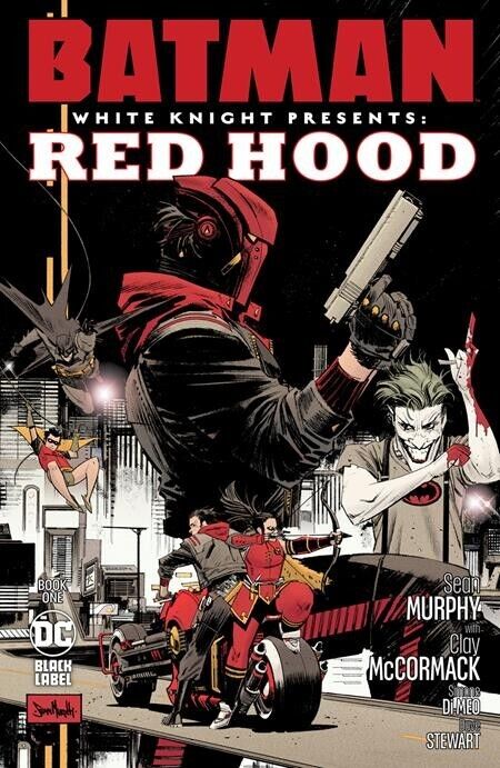 BATMAN WHITE KNIGHT PRESENTS RED HOOD # 1 DC COMICS
