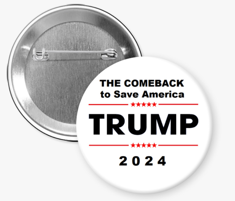 Trump 2024 Buttons: 