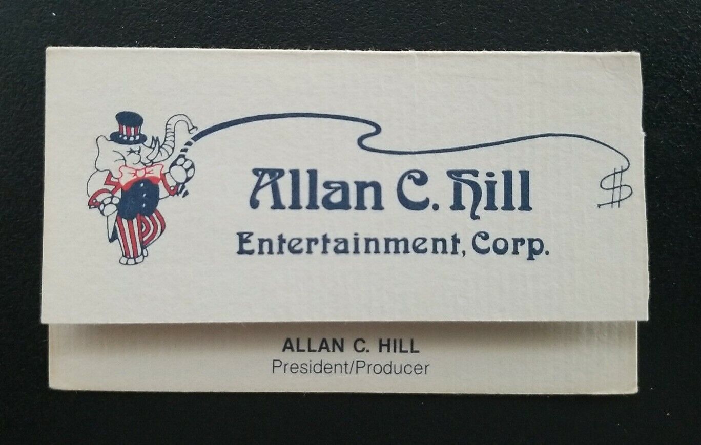 Allan C Hill Entertainment Corp Vintage Business Card For Allan Hill, Pres/Prod.