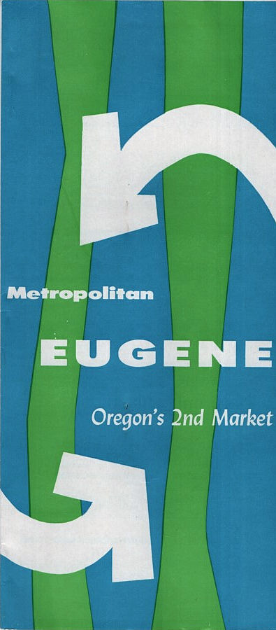 1962 Eugene OR, Oregon\'s 2nd Market, Statistics Map Facts Demographics Folder