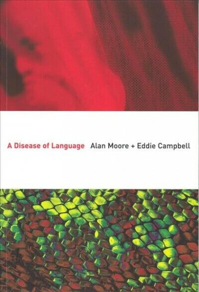 Disease of Language, Paperback by Moore, Alan; Campbell, Eddie, Brand New, Fr...