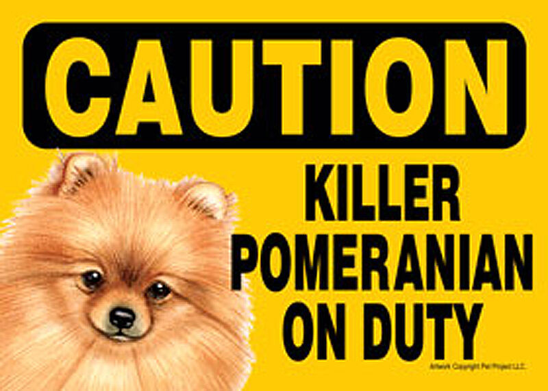 Killer Pomeranian On Duty Dog Sign Magnet Hook & Loop Fastener 5x7