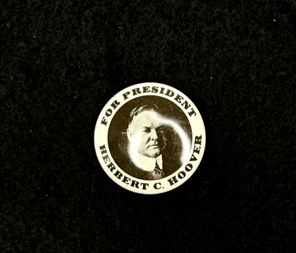 Herbert Hoover 1932 campaign pin, Kleenex Tissues reproduction 1968