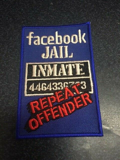 FACEBOOK JAIL INMATE PATCH,  FUNNY PATCHES