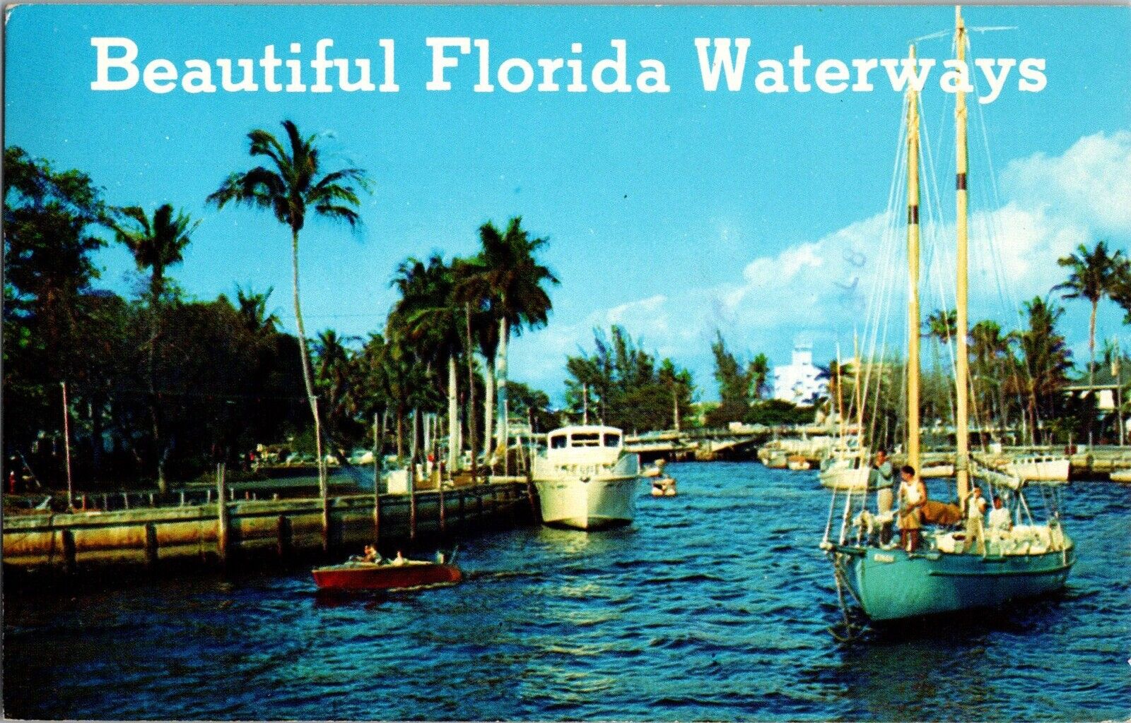 Florida Postcard: Beautiful Florida Waterways 