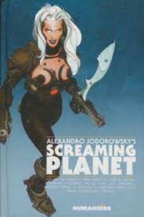 Alexandro Jodorowsky's Screaming Planet [Alexandro Jodorowsky's Screaming Planet