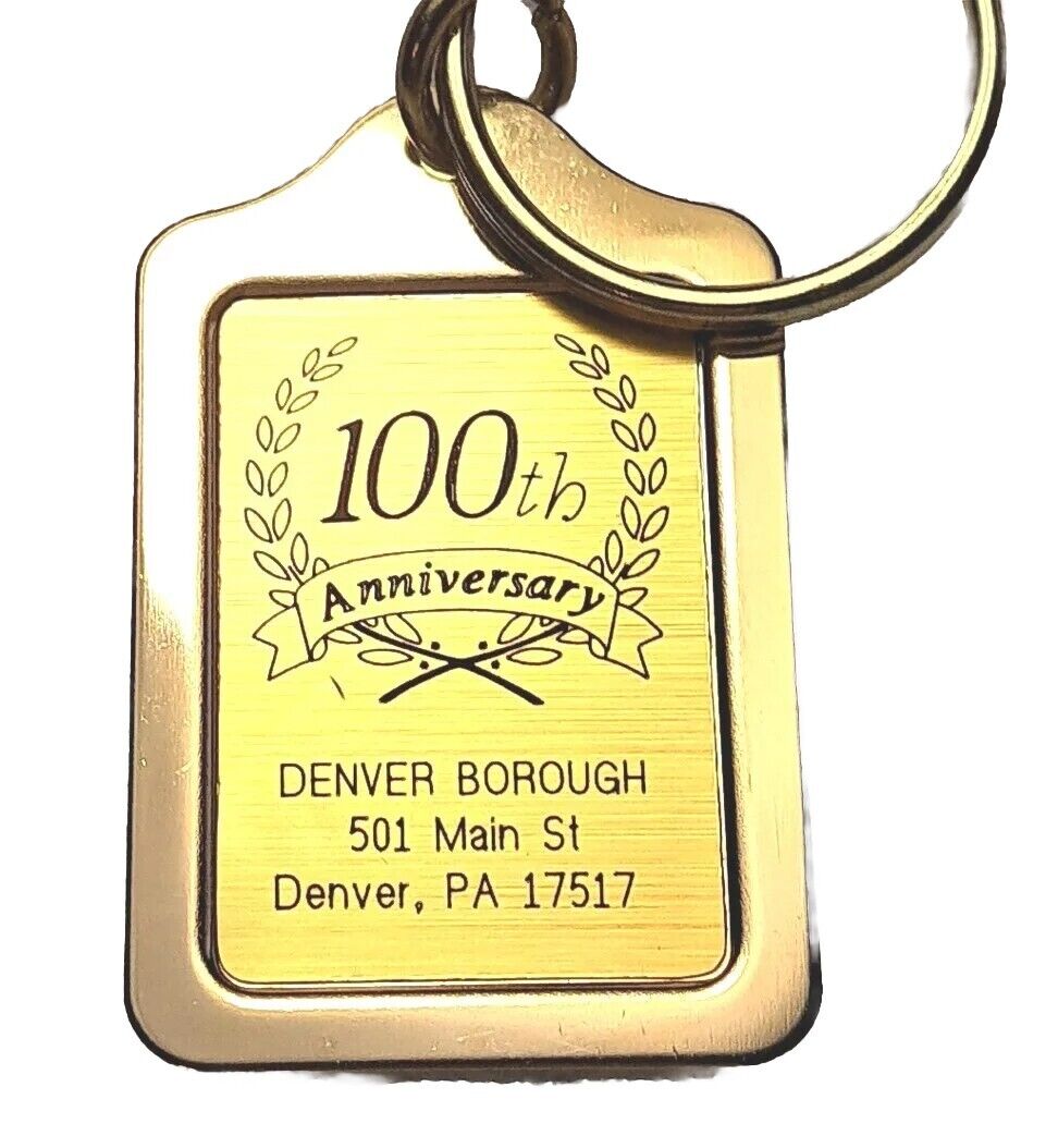 PA Keychain Denver Borough 100th Ann. Pennsylvania Advertising Gold Colo VTG K12
