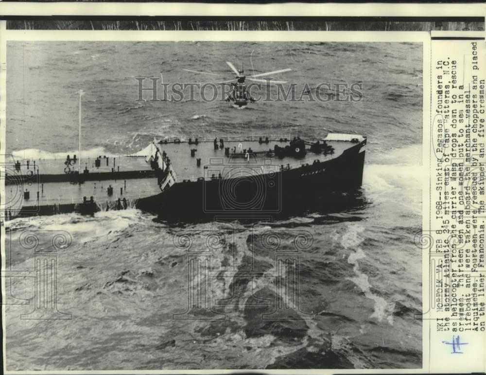 1968 Press Photo Sinking Pegasos founders in stormy Atlantic near Cape Hattera