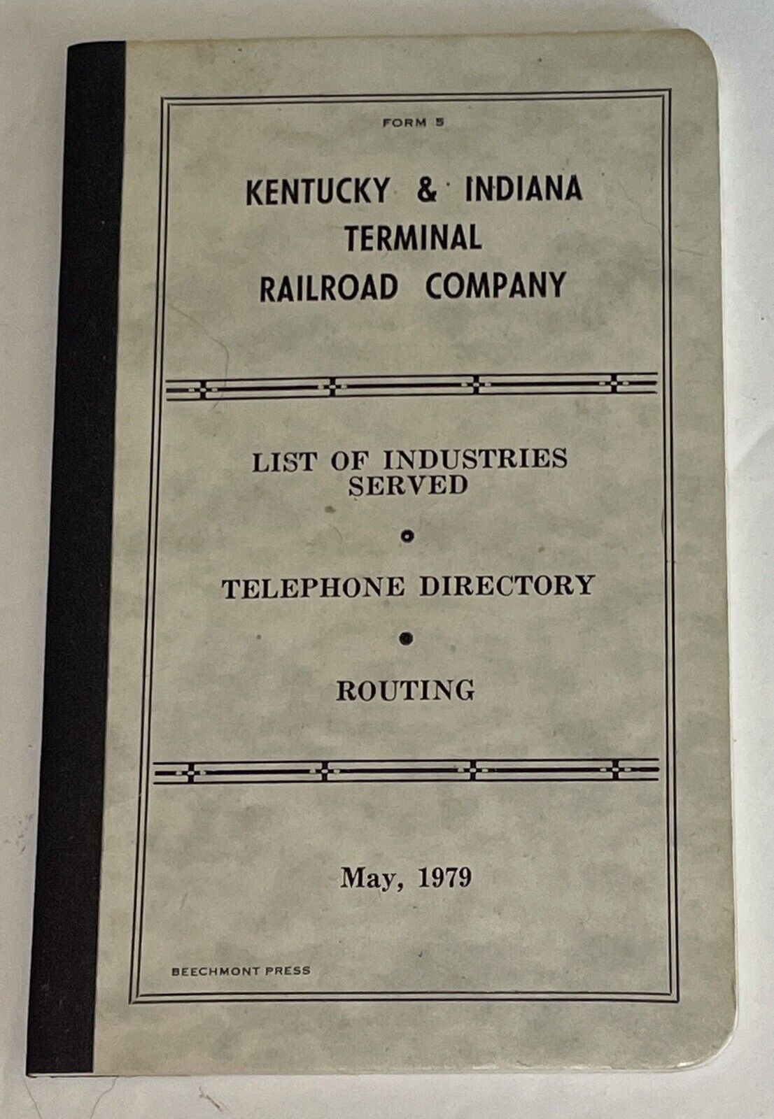 Vintage Kentucky/Indiana Terminal Railroad Co. Form 5 1979 Telephone Directory