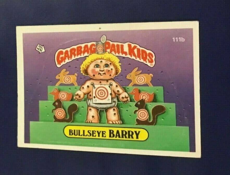 1986 Topps Garbage Pail Kids #111b BULLSEYE BARRY .....  GPK  EXT-MINT 