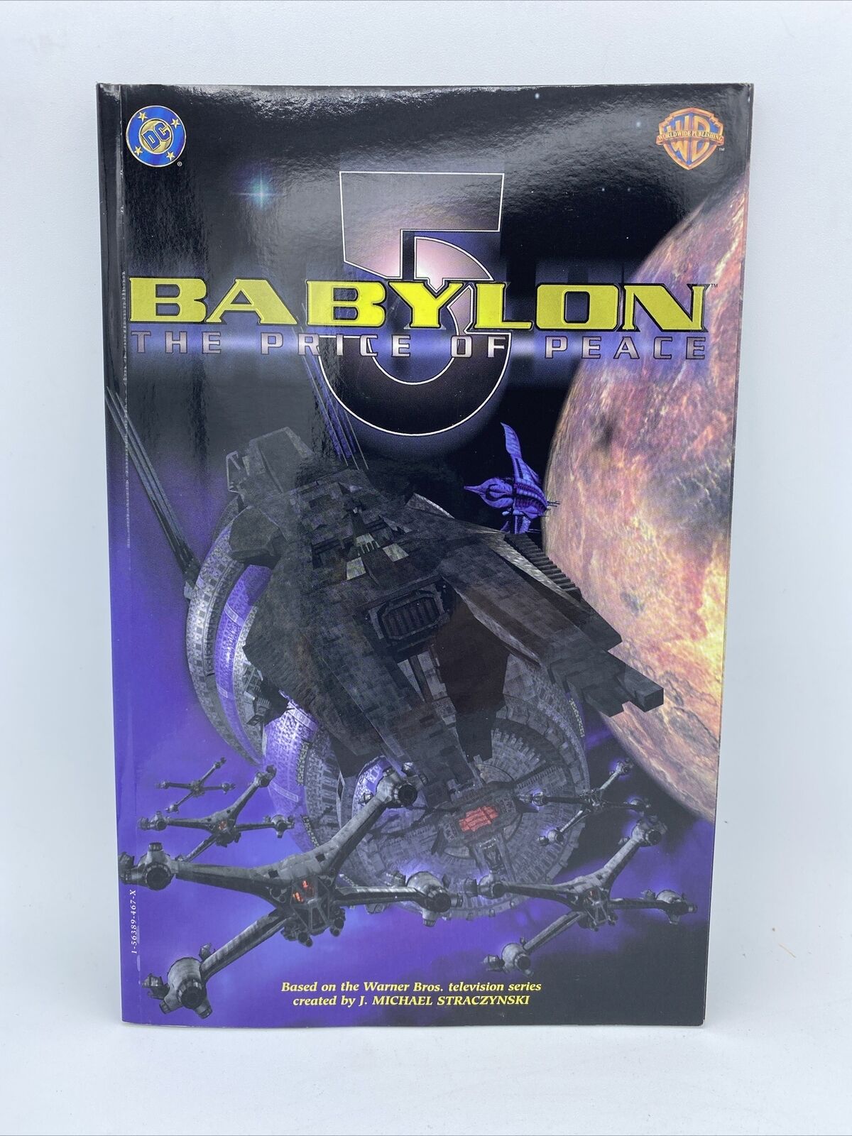 Babylon 5 The Price of Peace Graphic Novel paperback. VF+ - NM