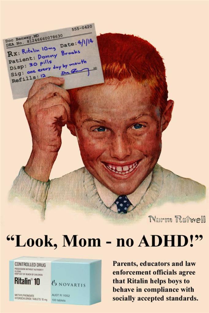 Old Print. Funny - Look Mom No ADHD Ritalin 10 mg