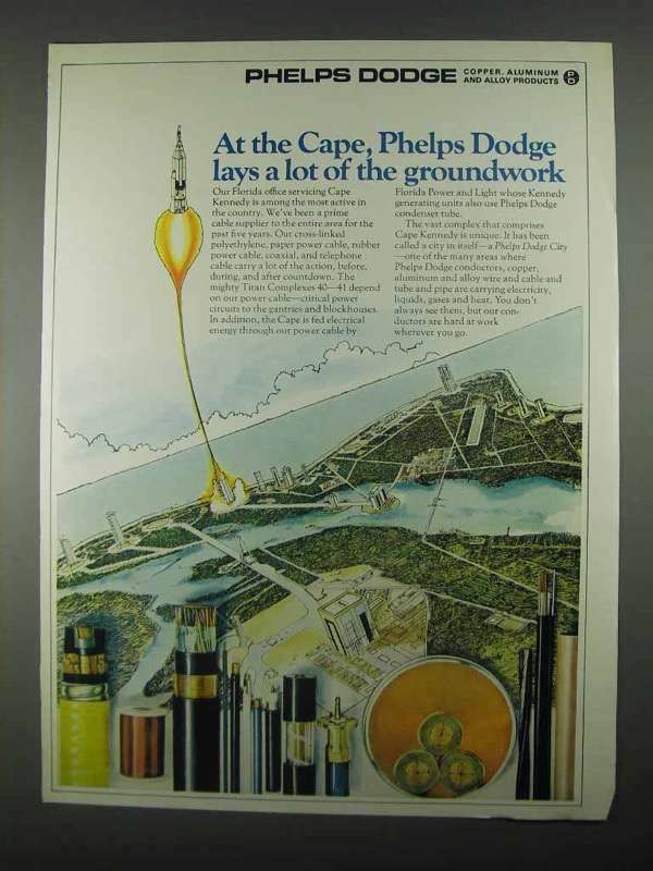 1967 Phelps Dodge Ad - At The Cape, Lays Groundwork