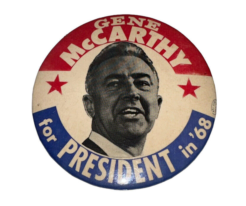 1968 Gene McCarthy for President Presidential 4 Inch Pin