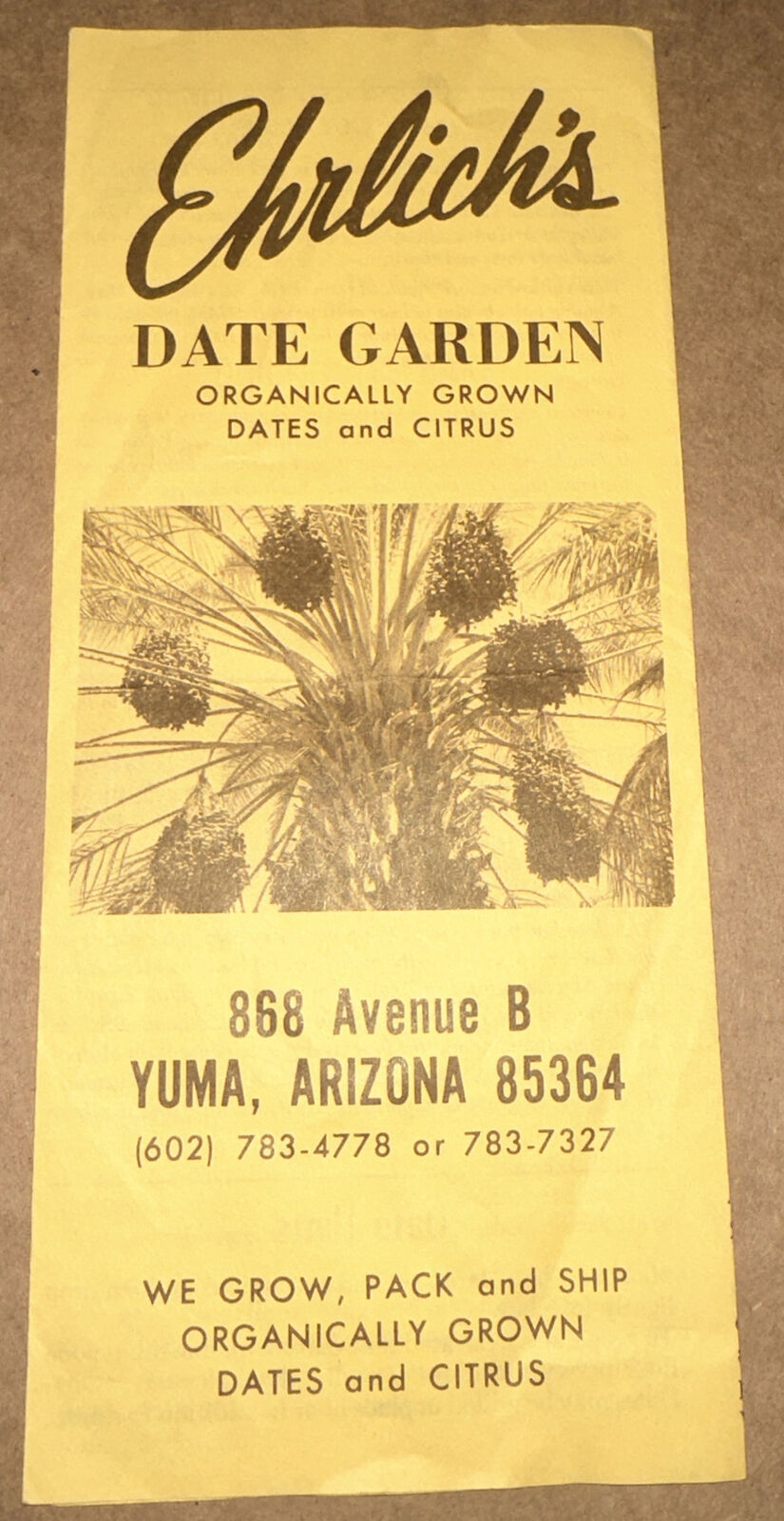 Vintage 1970;s Ehrlichs Date Garden and Recipes Tourist  Brochure Yuma, AZ